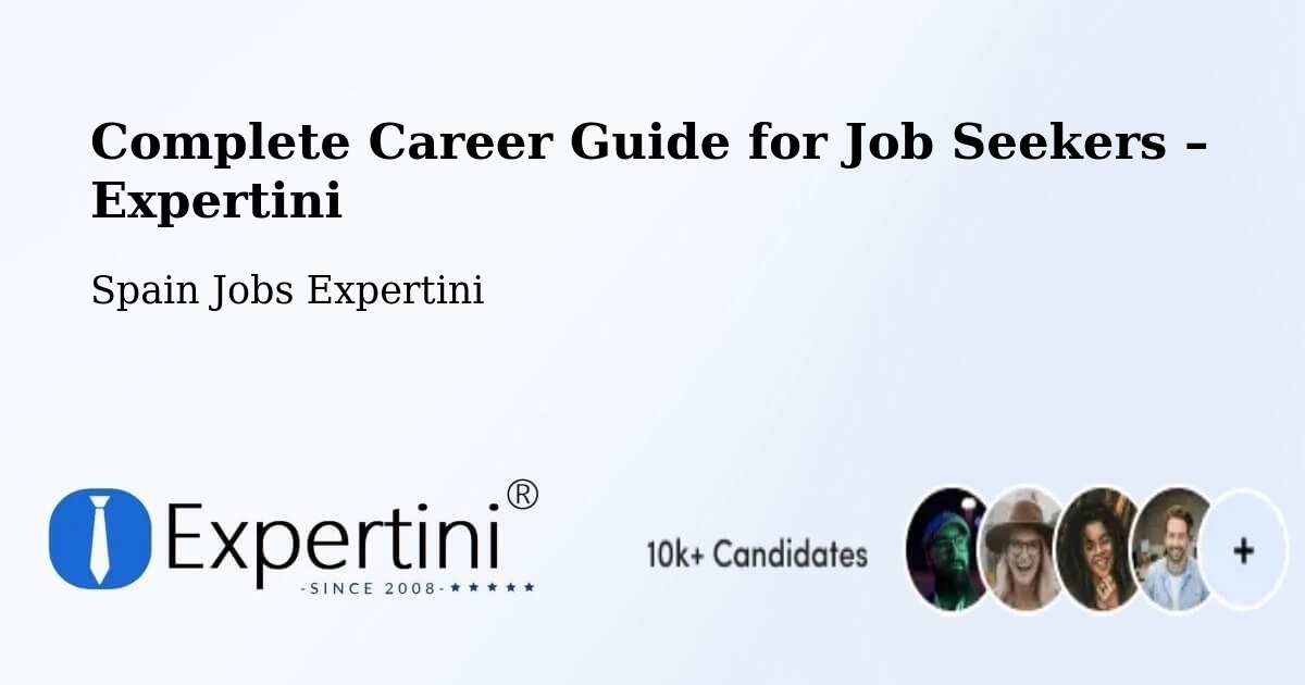 Career Guide for Job Seekers – Loiu - Loiu, Spain Jobs Expertini