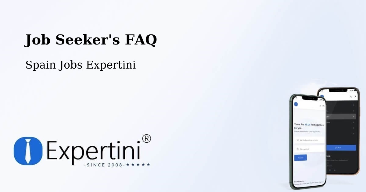 Job Seeker FAQ – Loiu - Spain Jobs Expertini
