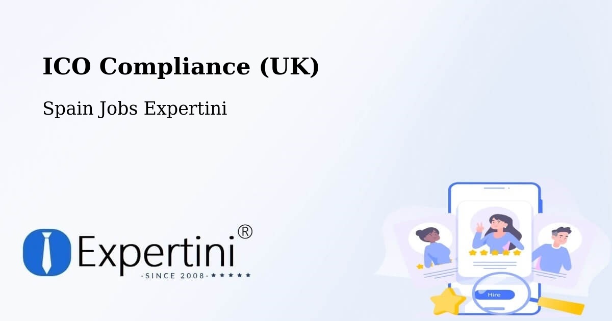UK Data Protection & ICO Compliance – Loiu - Spain Jobs Expertini