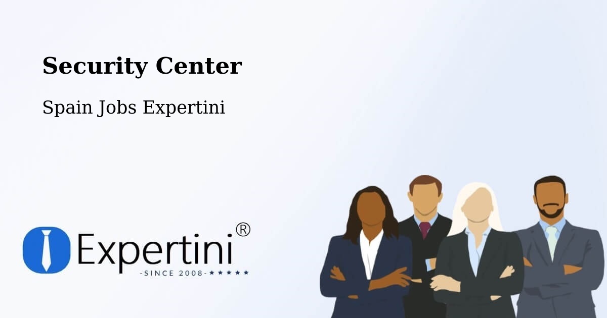 Security & Compliance – Loiu - Spain Jobs Expertini