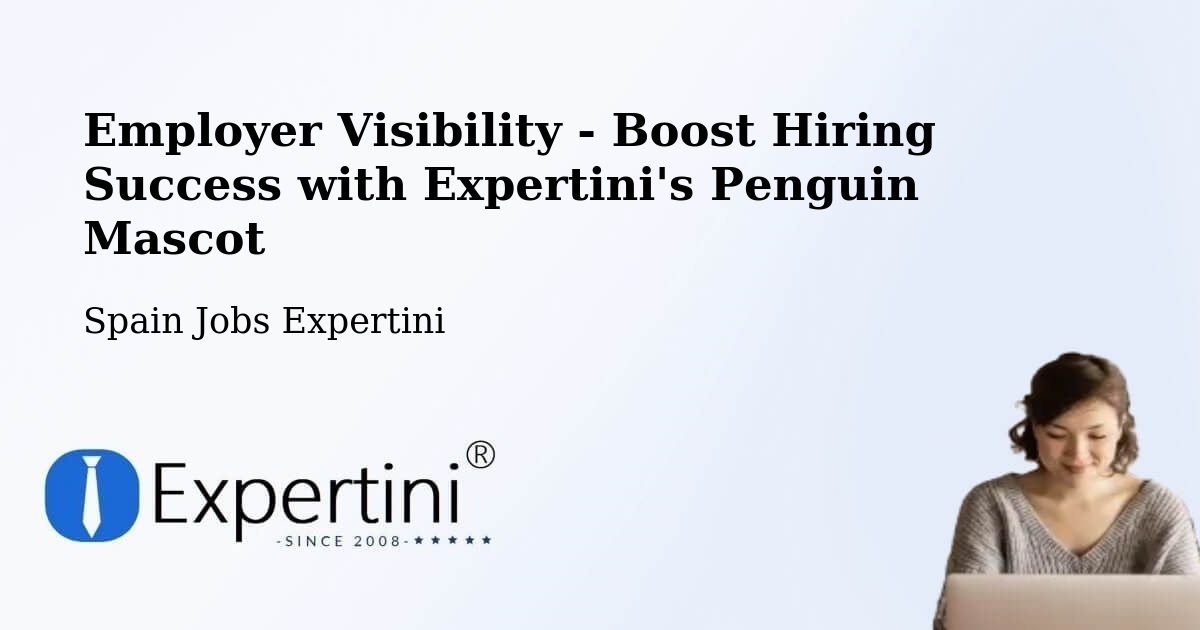CV and Resume Visibility Optimization – Loiu - Spain Jobs Expertini